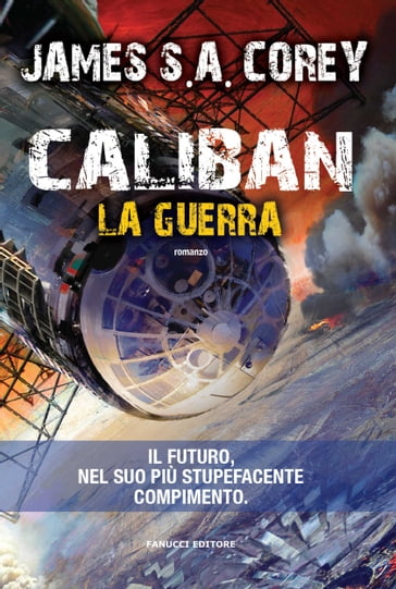 Caliban - La guerra - James S. A. Corey