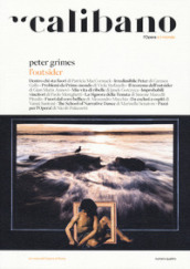 Calibano. L Opera e il mondo. Vol. 4: Peter Grimes. L outsider