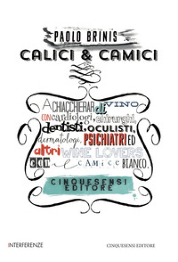 Calici&Camici - Paolo Brinis