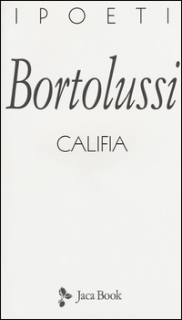 Califia - Stefano Bortolussi