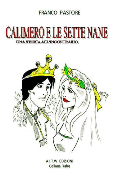 Calimero e le Sette Nane - Franco Pastore