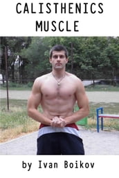 Calisthenics Muscle