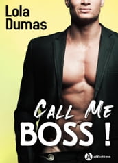 Call Me Boss !
