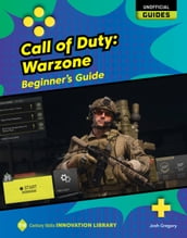 Call of Duty Warzone: Beginner s Guide