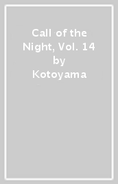 Call of the Night, Vol. 14