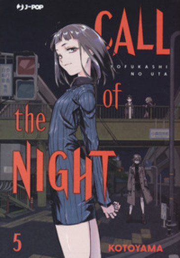 Call of the night. 5. - Kotoyama