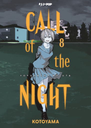 Call of the night. 8. - Kotoyama