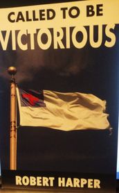 Called To Be Victorious