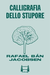 Calligrafia dello stupore