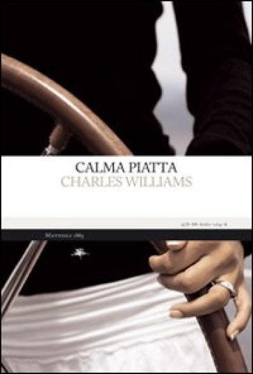 Calma piatta - Charles Williams