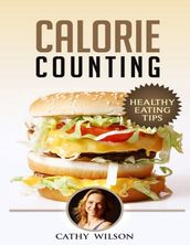 Calorie Counting: Healthy Eating