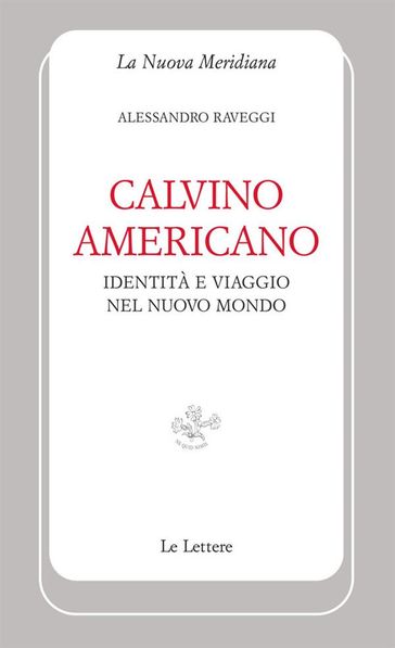 Calvino americano - Alessandro Raveggi