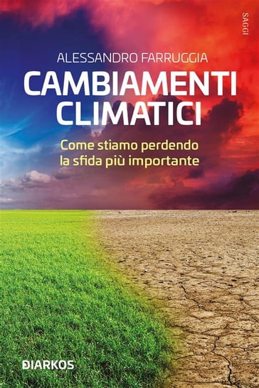 Cambiamenti climatici - Alessandro Farruggia
