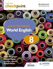 Cambridge Checkpoint Lower Secondary World English Student s Book 8