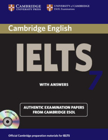 Cambridge English IELTS. IELTS 7 Self study Pack