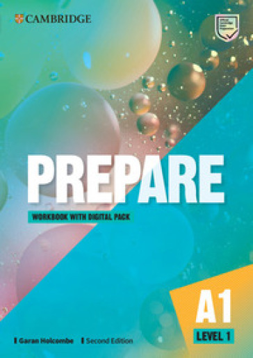 Cambridge English prepare. Level 1. A1. Workbook. Per le Scuole superiori. Con espansione online - Joanna Kosta - Melanie Williams