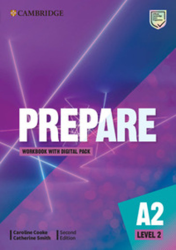 Cambridge English prepare. Level 2. Pre A2. Workbook. Per le Scuole superiori. Con e-book. Con espansione online - Joanna Kosta - Melanie Williams