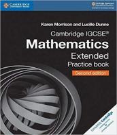 Cambridge IGCSE¿ Mathematics Extended Practice Book