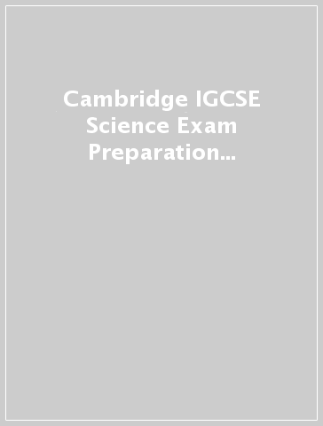 Cambridge IGCSE Science Exam Preparation and Practice. Chemistry Exam Preparation and Practice. Con espansione online