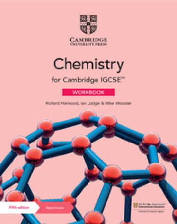 Cambridge IGCSE chemistry. Workbook. Per le Scuole superiori. Con e-book. Con espansione online - Richard Hardwood - Ian Lodge