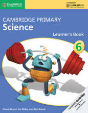 Cambridge Primary Science Stage 6 Learner s Book 6