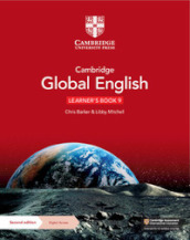 Cambridge global English. Stage 9. Learner s book. Per la Scuola media. Con espansione online