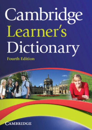 Cambridge learner's dictionary. Livello: A1-B2. Con CD-ROM