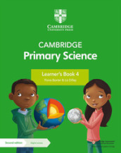Cambridge primary science. Stages 4. Learner s book. Per la Scuola elementare. Con Contenuto digitale per accesso on line