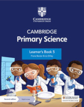 Cambridge primary science. Stages 5. Learner s book. Per la Scuola elementare. Con Contenuto digitale per accesso on line