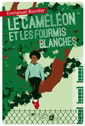 Le Caméléon et les fourmis blanches