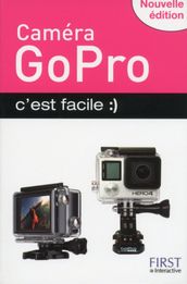 Caméra Gopro C est facile Nouvelle édition