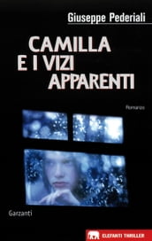 Camilla e i vizi apparenti