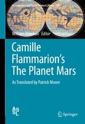 Camille Flammarion s The Planet Mars