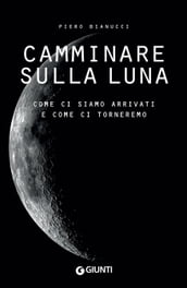 Camminare sulla Luna