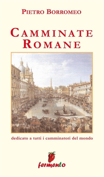 Camminate Romane - Pietro Borromeo