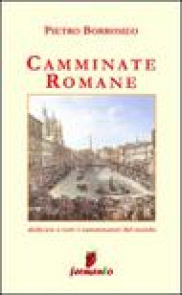 Camminate romane - Pietro Borromeo