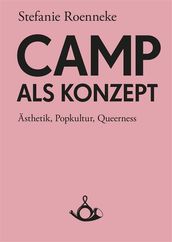 Camp als Konzept