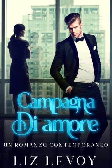 Campagna Di amore - Liz Levoy