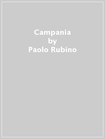 Campania - Paolo Rubino