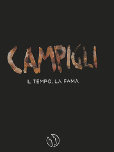 Campigli, il tempo, la fama