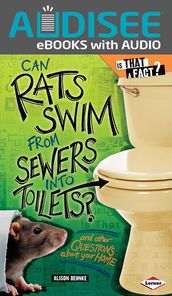 Can Rats Swim from Sewers into Toilets?