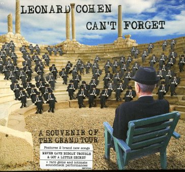 Can't forget a souvenir of the grand tou - Leonard Cohen