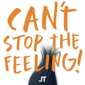 Can't stop the feeling! (original song f - Justin Timberlake