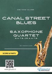 Canal Street Blues - Saxophone Quartet score & parts