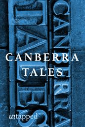 Canberra Tales