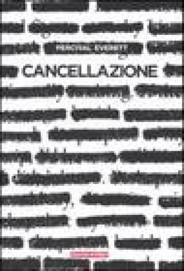 Cancellazione - Percival Everett