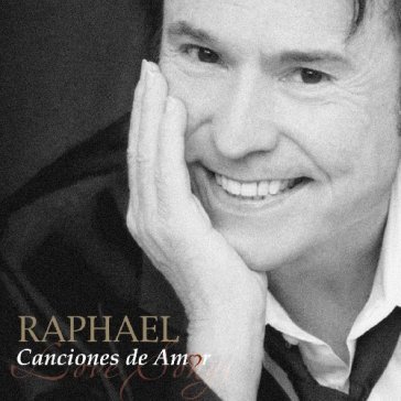 Canciones de amor - Raphael