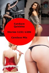 Candace Quickies: Stories 1151-1200