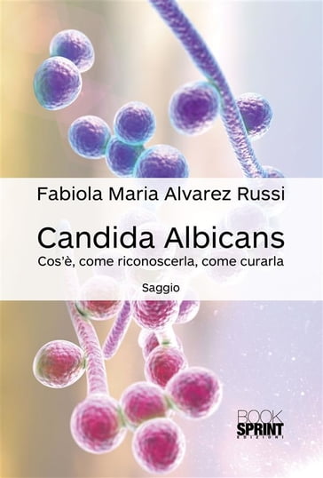 Candida albicans - Fabiola Maria Alvarez Russi