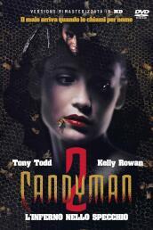 Candyman 2 - L Inferno Nello Specchio (Rimasterizzato In Hd)